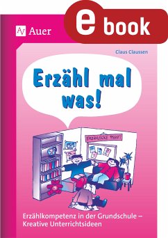 Erzähl mal was (eBook, PDF) - Claussen, Claus