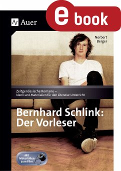 Bernhard Schlink - Der Vorleser (eBook, PDF) - Berger, Norbert