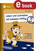 Lesen und Schreiben mit Detektiv Pfiffig, Klasse 3 (eBook, PDF)