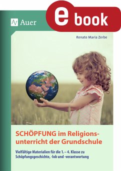 Schöpfung im Religionsunterricht der Grundschule (eBook, PDF) - Zerbe, Renate Maria