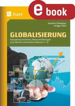 Globalisierung (eBook, PDF) - Schweizer, Joachim; Stich, Ansgar