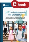 Ich im Ethikunterricht der Grundschule (eBook, PDF)