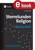 Sternstunden Religion Bibelarbeit (eBook, PDF)
