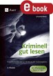 Kriminell gut lesen, Klasse 2 (eBook,... - Bild 1