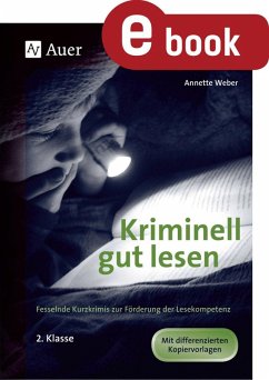 Kriminell gut lesen, Klasse 2 (eBook, PDF) - Weber, Annette