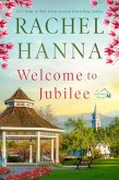 Welcome To Jubilee (The Jubilee Series, #1) (eBook, ePUB)