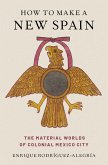 How to Make a New Spain (eBook, PDF)