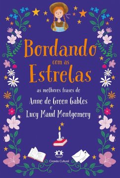 Bordando com as estrelas (eBook, ePUB) - Montgomery, Lucy Maud