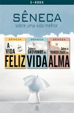 Sêneca - sobre uma vida melhor (eBook, ePUB) Sêneca - sobre uma vida melhor (eBook, ePUB)