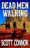 Dead Men Walking (The Redemption Trail, #1) (eBook, ePUB)