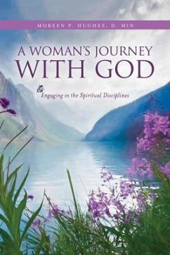 A Woman's Journey With God (eBook, ePUB) - Hughes, Moreen P.