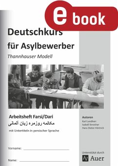 Arbeitsheft Farsi/Dari - Deutschkurs Asylbewerber (eBook, PDF) - Landherr, K.; Streicher, I.; Hörtrich, H. D.