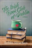 Irish Book Club of Dublin (Ohio) (eBook, ePUB) Irish Book Club of Dublin (Ohio) (eBook, ePUB)