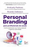 Personal Branding para profissionais da saúde (eBook, ePUB)