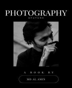 Photography & Future (eBook, ePUB) - Amjad, Ahmed