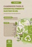 Caminhos para o Desenvolvimento Sustentável: perspectivas interdisciplinares (eBook, ePUB)