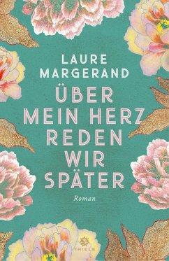 Über mein Herz reden wir später (eBook, ePUB) - Margerand, Laure