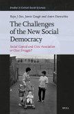 The Challenges of the New Social Democracy: Social Capital and Civic Association or Class Struggle?