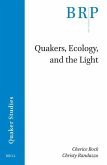 Quakers, Ecology, and the Light