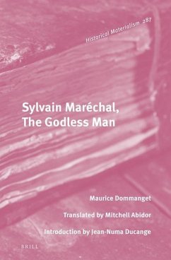 Sylvain Maréchal, the Godless Man - Dommanget, Maurice