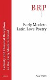 Early Modern Latin Love Poetry