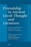 Friendship in Ancient Greek Thought and Literature