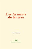 Les ferments de la terre (eBook, ePUB)