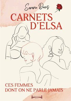 Carnets d'Elsa (eBook, ePUB) - Davis, Serena