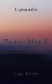 Protect Myself (eBook, ePUB)