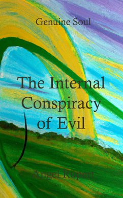 The Internal Conspiracy of Evil (eBook, ePUB) - Rupert, Angel