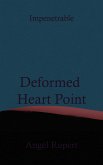 Deformed Heart Point (eBook, ePUB)