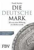 Die Deutsche Mark (eBook, PDF)