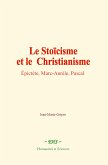 Le Stoïcisme et le Christianisme (eBook, ePUB)