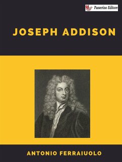 Joseph Addison (eBook, ePUB) - Ferraiuolo, Antonio