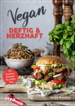 Vegan - deftig und herzhaft (eBook, PDF) - Kovalski, Nadja