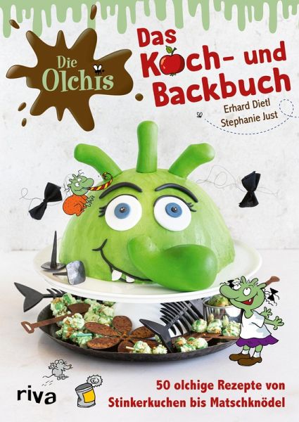 Die Olchis - Das Koch- und Backbuch (eBook, ePUB) Die Olchis - Das Koch- und Backbuch (eBook, ePUB)