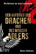 Der Aufstieg des Drachen und des... - Bild 1