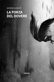 La forza del dovere (eBook, ePUB)