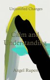 Calm and Understanding (eBook, ePUB)