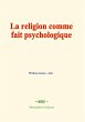 La religion comme fait psychologique... - Bild 1