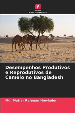 Desempenhos Produtivos e Reprodutivos de Camelo no Bangladesh - Howlader, Md. Matiar Rahman