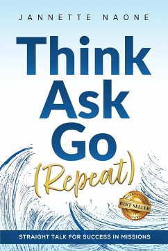 Think, Ask, Go (Repeat) - Naone, Jannette