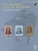 Succeeding with the Masters(r), Baroque Era, Volume Two