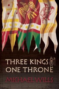 Three Kings - One Throne - Wills, Michael