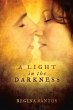 A Light in the Darkness - Bild 1
