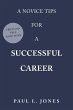A Novice Tips for a Successful Career - Bild 1