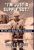 &quote;I'm Just a Supply Sgt.&quote;