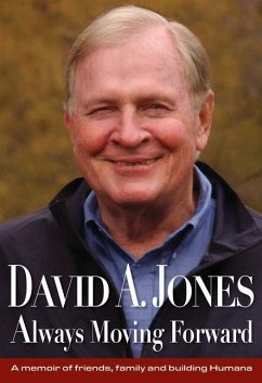 David A. Jones Always Moving Forward - Jones, David A
