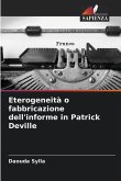 Eterogeneità o fabbricazione dell'informe in Patrick Deville