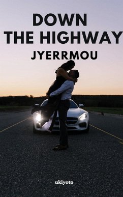 Down The Highway - Jyerrmou